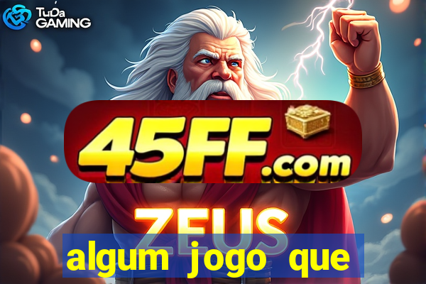 algum jogo que paga de verdade